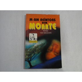      M-AM  REINTORS  DIN  MOARTE  -  Stefan  von  Jankovich  